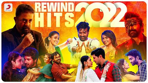 tamil video songs download 2022|Rewind Hits 2022